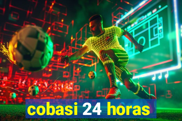 cobasi 24 horas